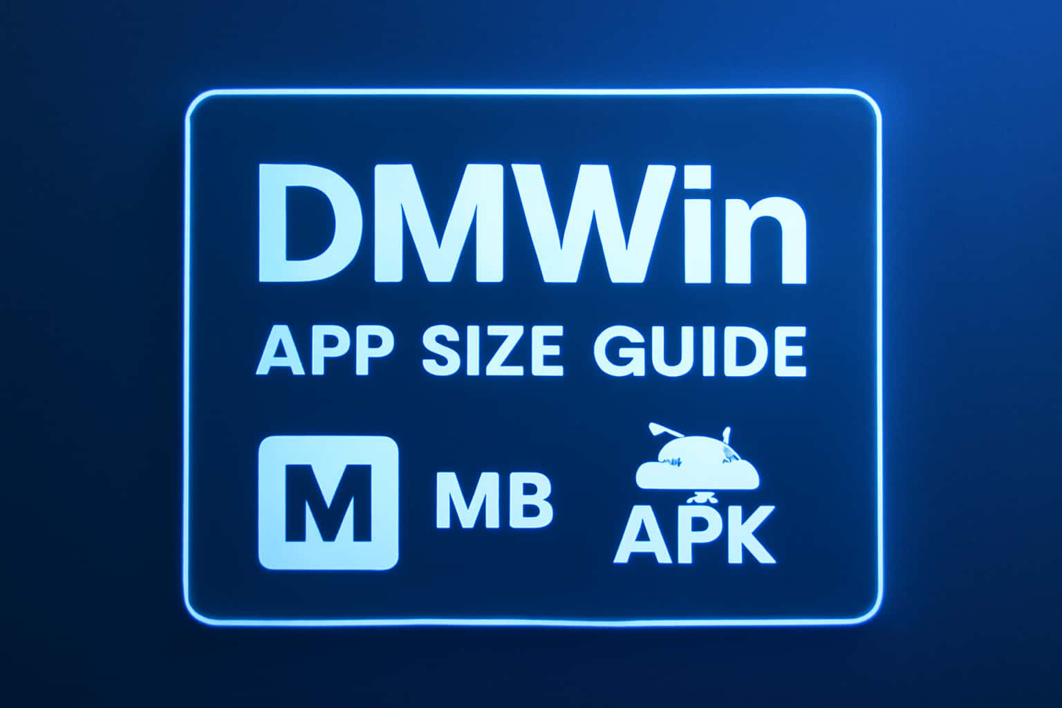 Informational scene showcasing the DMWin APK Size Guide